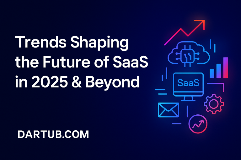 Trends Shaping the Future of SaaS in 2025 & Beyond